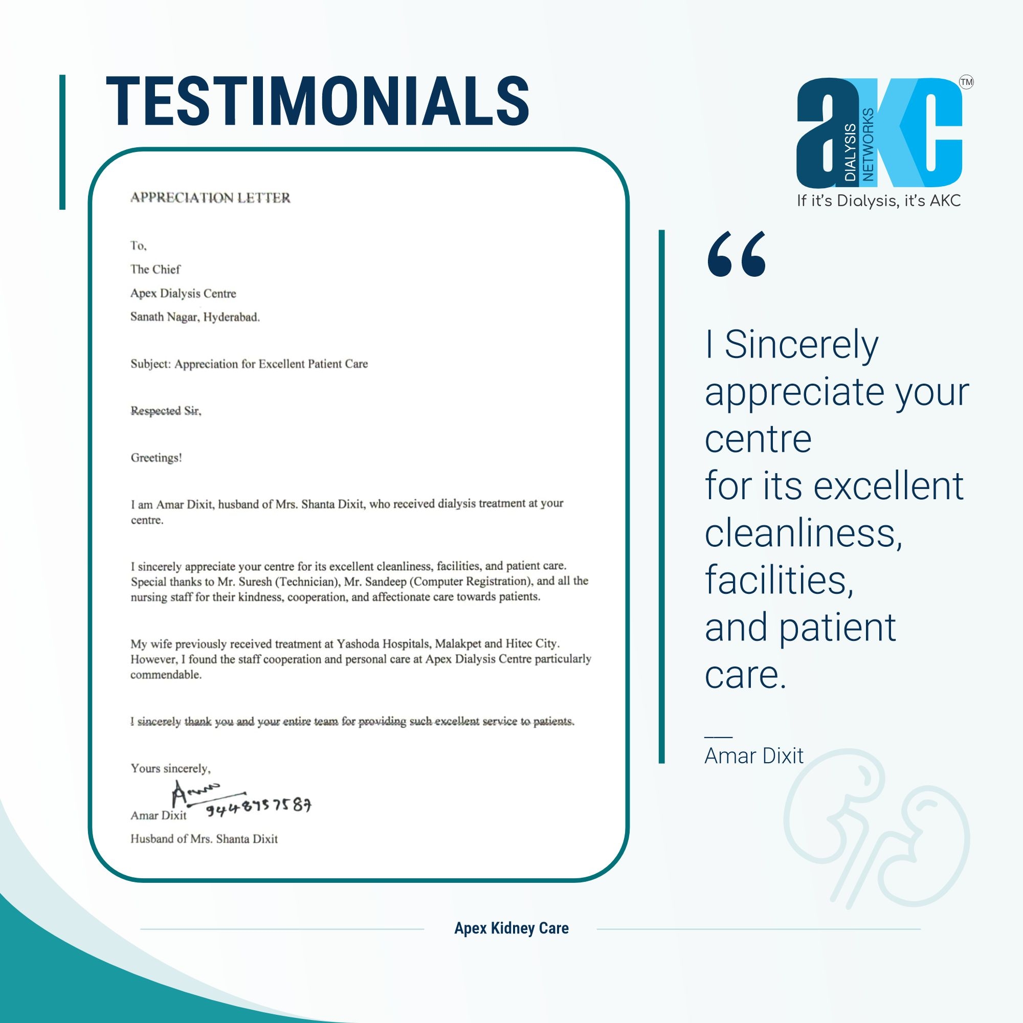 An appreciation letter to an Apex dialysis centre thanking the technicians and nursing staff, highlighting the centre's cleanliness, facilities and patient care.