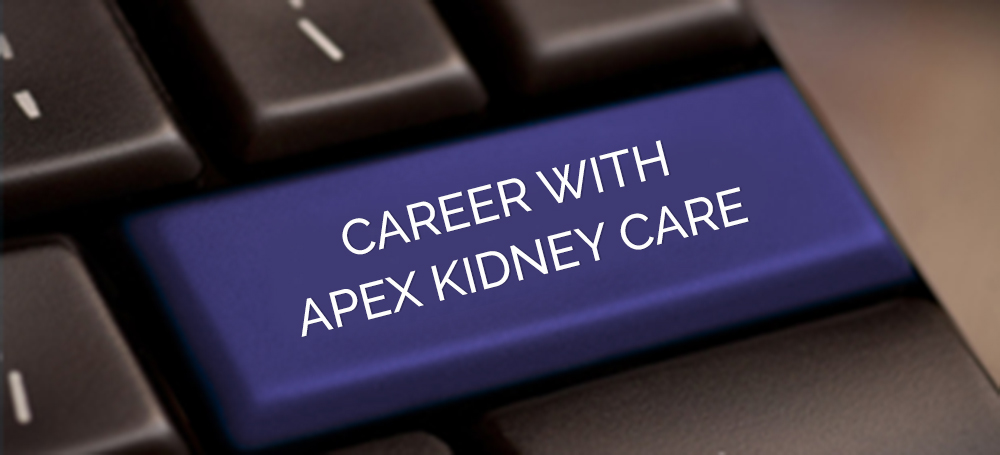 Career with Apex Kidney Care
